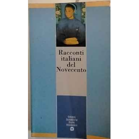 Racconti italiani del Novecento