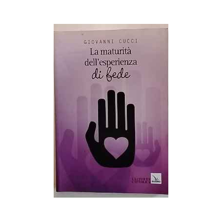 La maturità dell'esperienza di fede