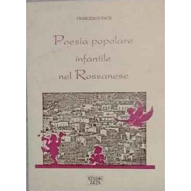 Poesia popolare infantile nel Rossanese