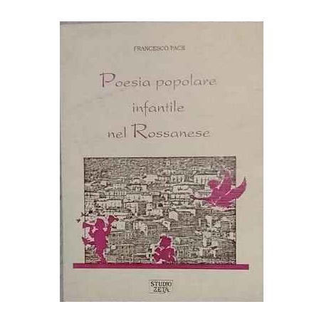 Poesia popolare infantile nel Rossanese