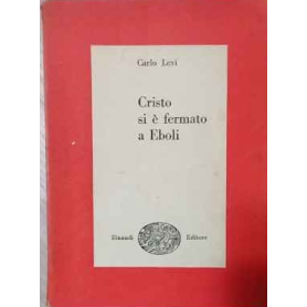 Cristo si è fermato a Eboli