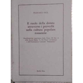 Il ruolo della donna attraverso i proverbi nella cultura popolare rossanese