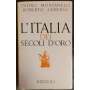 L'Italia dei secoli d'oro
