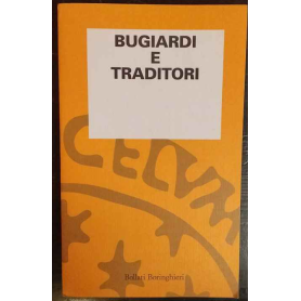 L'osservazione psicoanalitica 13. Bugiardi e traditori