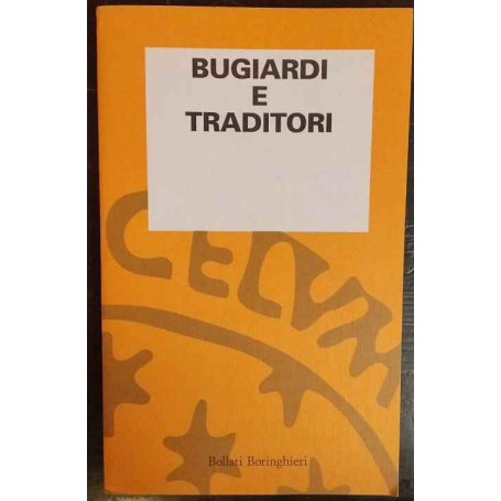 L'osservazione psicoanalitica 13. Bugiardi e traditori