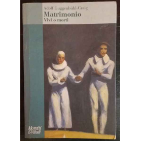 Matrimonio : vivi o morti