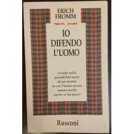 Io difendo l'uomo