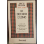 Io difendo l'uomo