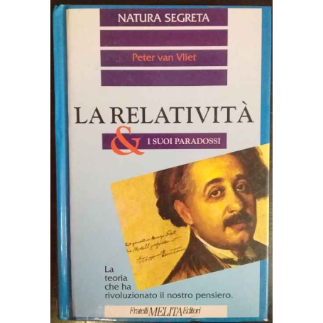 La relatività & i suoi paradossi