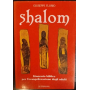 Shalom. Itinerario biblico per l'evangelizzazione degli adulti