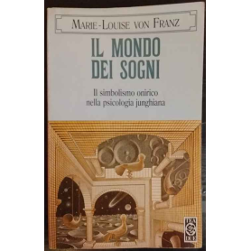 Il mondo dei sogni