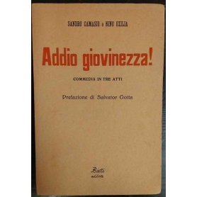 Addio giovinezza!