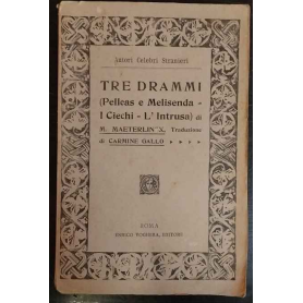 Tre drammi