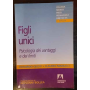 Figli unici