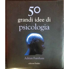 50 grandi idee di psicologia