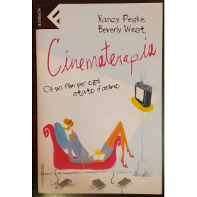 Cinematerapia. C'è un film per ogni stato d'animo