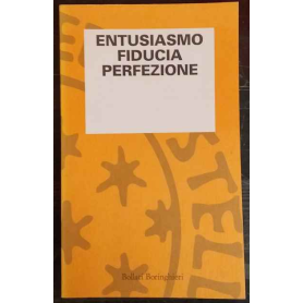 Entusiasmo fiducia perfezione