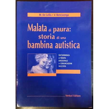Malata di paura: storia di una bambina autistica