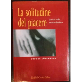 La solitudine del piacere