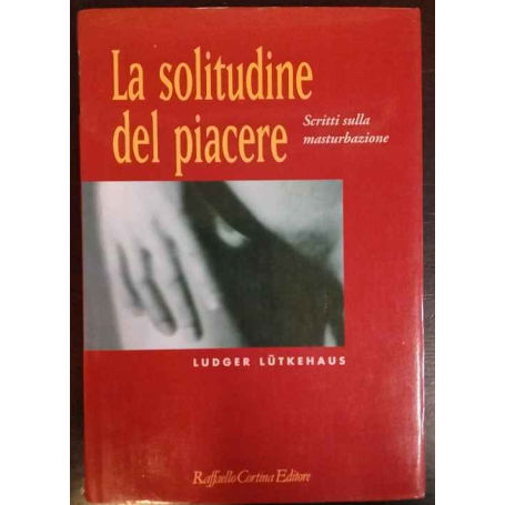 La solitudine del piacere