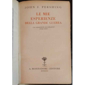 Le mie esperienze della grande guerra