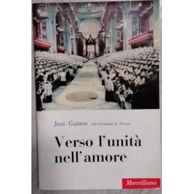 Verso l'unità nell'amore