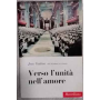 Verso l'unità nell'amore