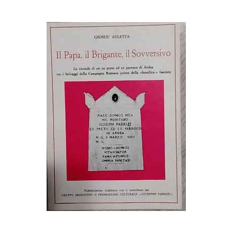 Il Papa il brigante il sovversivo