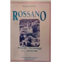 Rossano : persone personaggi e .. curiosità