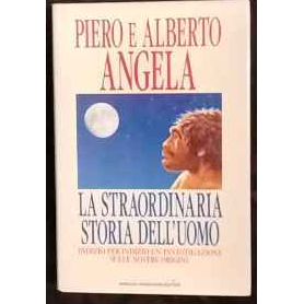 La straordinaria storia dell'uomo