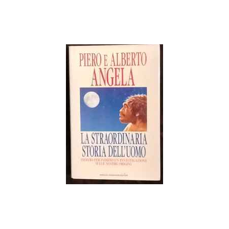 La straordinaria storia dell'uomo