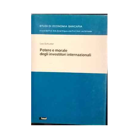 Potere e morale degli investitori internazionali