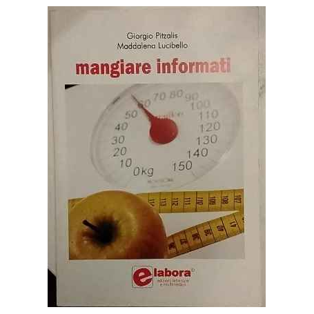 Mangiare informati