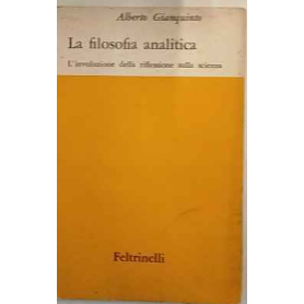 La Filosofia analitica. L'involuzione della riflessione sulla scienza.