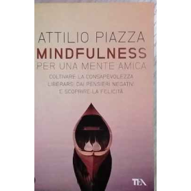 Mindfulness per una mente amica