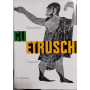 Gli Etruschi