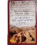 Il mistero del Mar Morto. Lo scandalo dei rotoli di Qumran