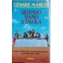 Quando siamo a tavola