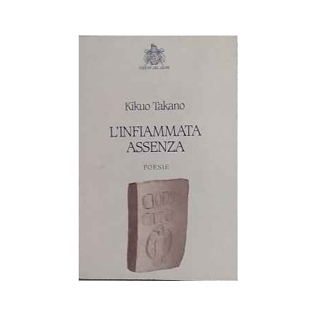 L'infiammata assenza