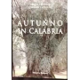 Autunno in Calabria
