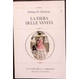 La fiera delle vanità. volume terzo