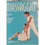 Massaggio. Respirazione benessere tecniche salute