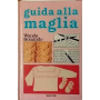 Guida alla maglia