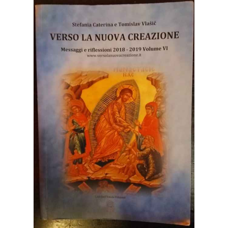 Verso la nuova creazione. Ediz. multilingue
