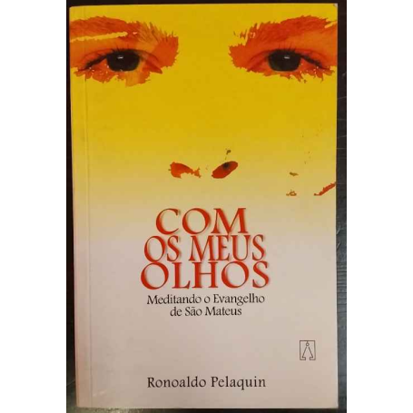 Com os meus olhos