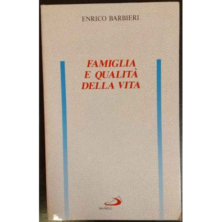 Famiglia e qualità della vita