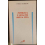 Famiglia e qualità della vita