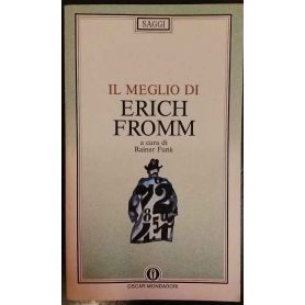 Il meglio di Erich Fromm