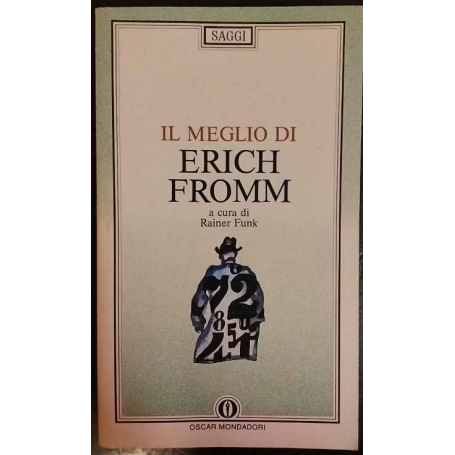 Il meglio di Erich Fromm