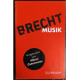 Für alle Fälle: Brecht 3. Musik